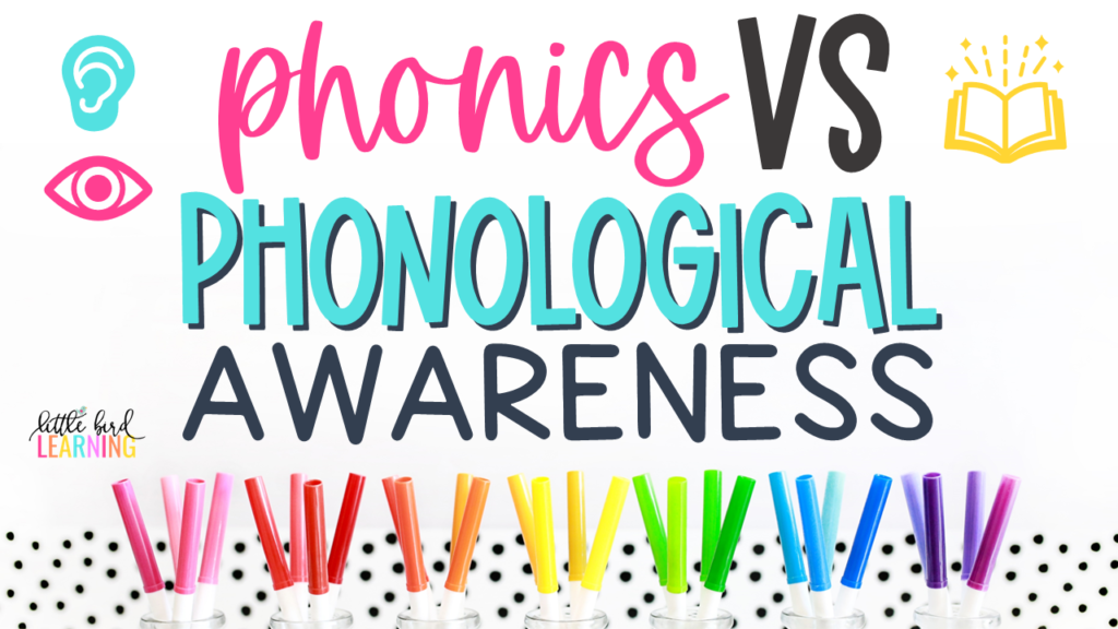 Phonics-vs-Phonological-Awareness-What's-the-Difference